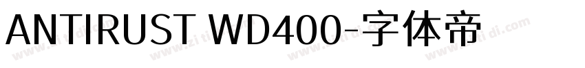ANTIRUST WD400字体转换